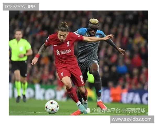 欧冠激战：那不勒斯与马竞鏖战成平局战术解析引发全场热议